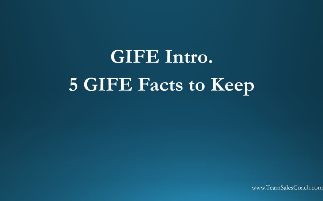 GIFE – the Introduction – 5 GIFE Facts to Keep – 2 mins