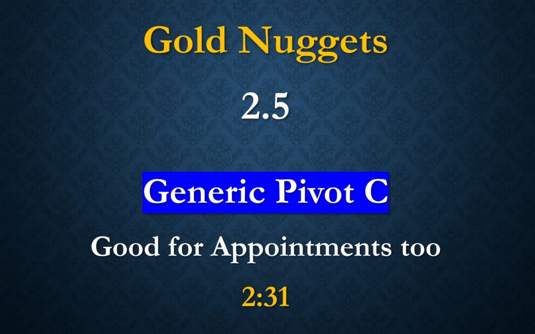 Gold Nuggets 2.5 – Generic Life Pivot C