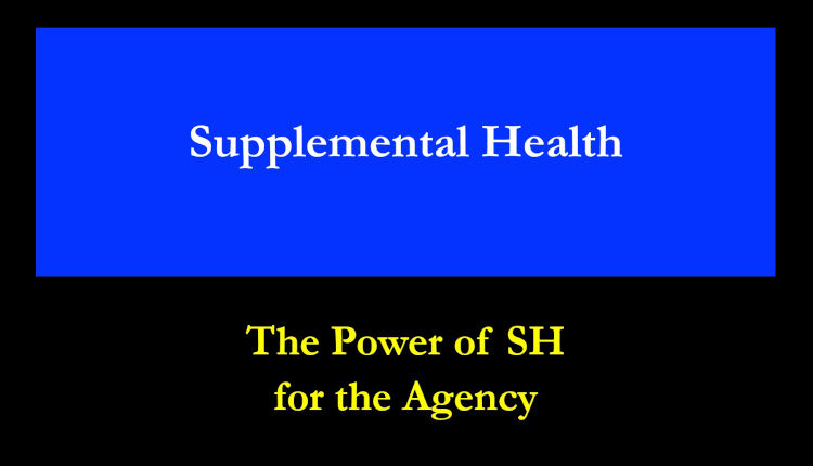 SH – The power of adding Health Production to the Agency