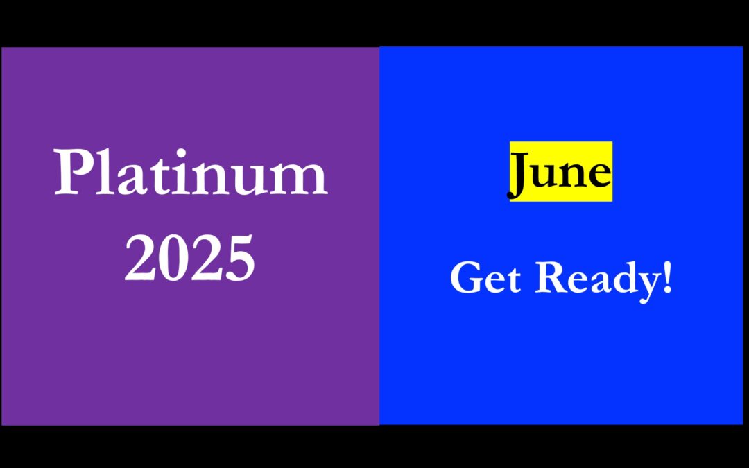 Platinum 2025 – June – Get Ready